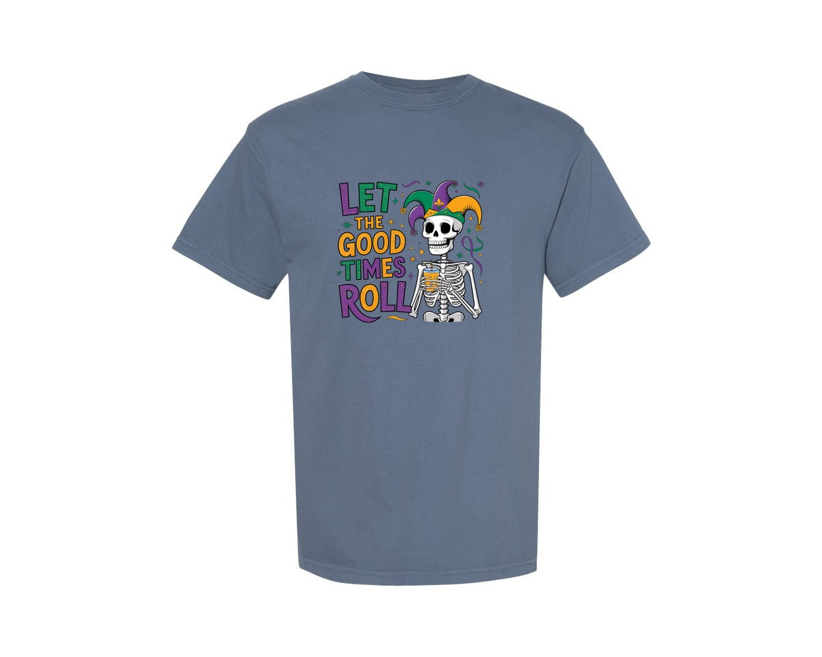 brand:Comfort Colors|color:Blue Jean|Let The Good Times Roll Mardi Gras 2 Graphic T-Shirt