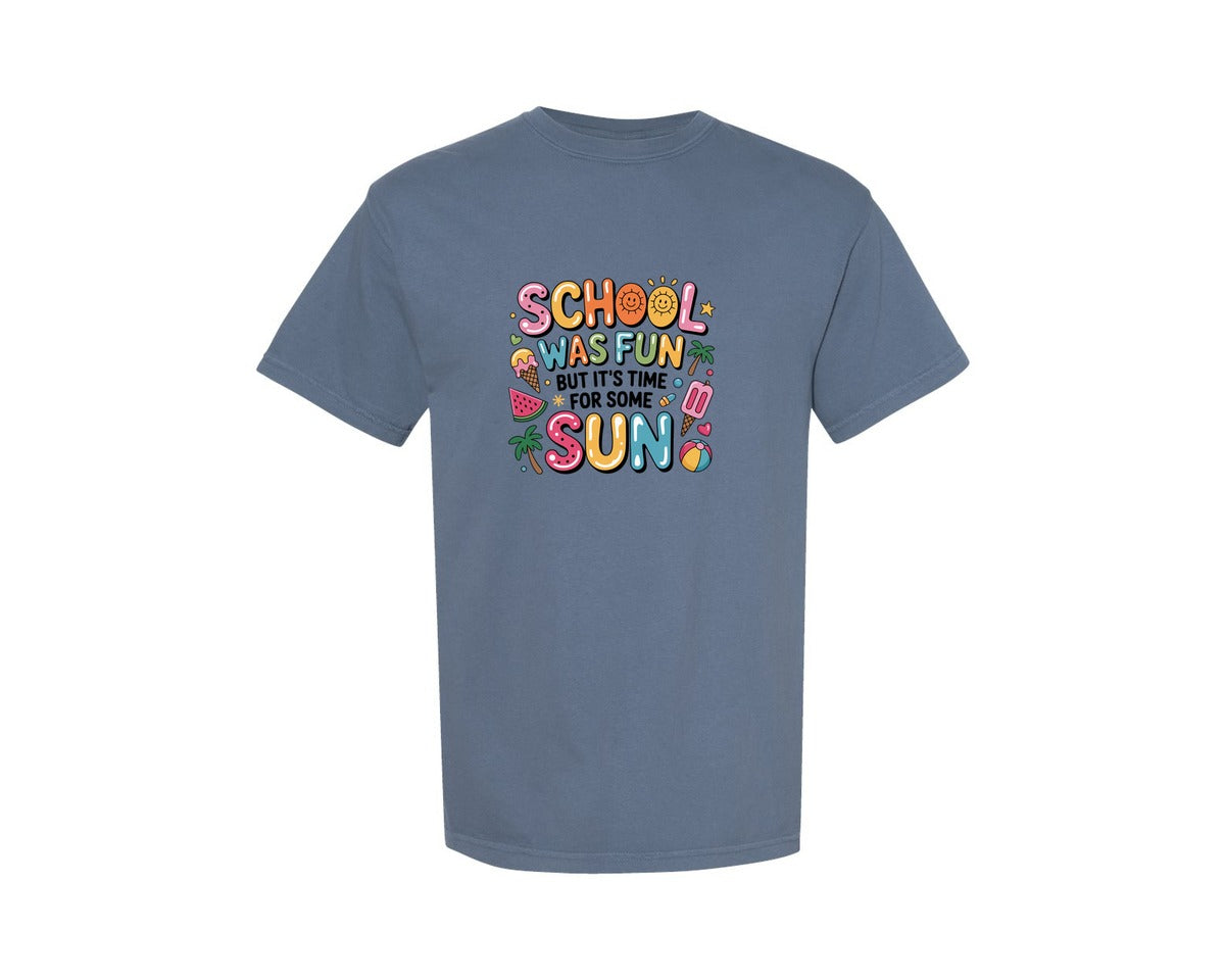 brand:Comfort Colors|color:Blue Jean|Last Day Of School School Was Fun Graphic T-Shirt