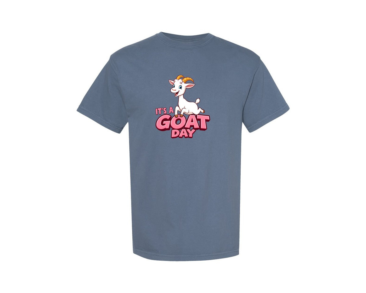 brand:Comfort Colors|color:Blue Jean|Its A Goat Day T Shirt Design Graphic T-Shirt