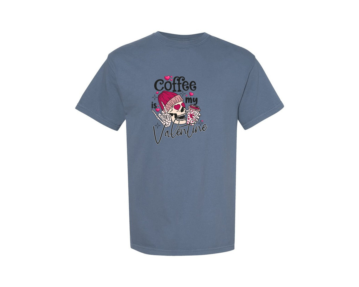 brand:Comfort Colors|color:Blue Jean|Coffee Is My Valentine Skeleton T Shirt Graphic T-Shirt