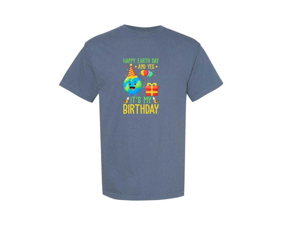 brand:Comfort Colors|color:Blue Jean|Happy Earth Day Birth Day T Shirt Graphic T-Shirt