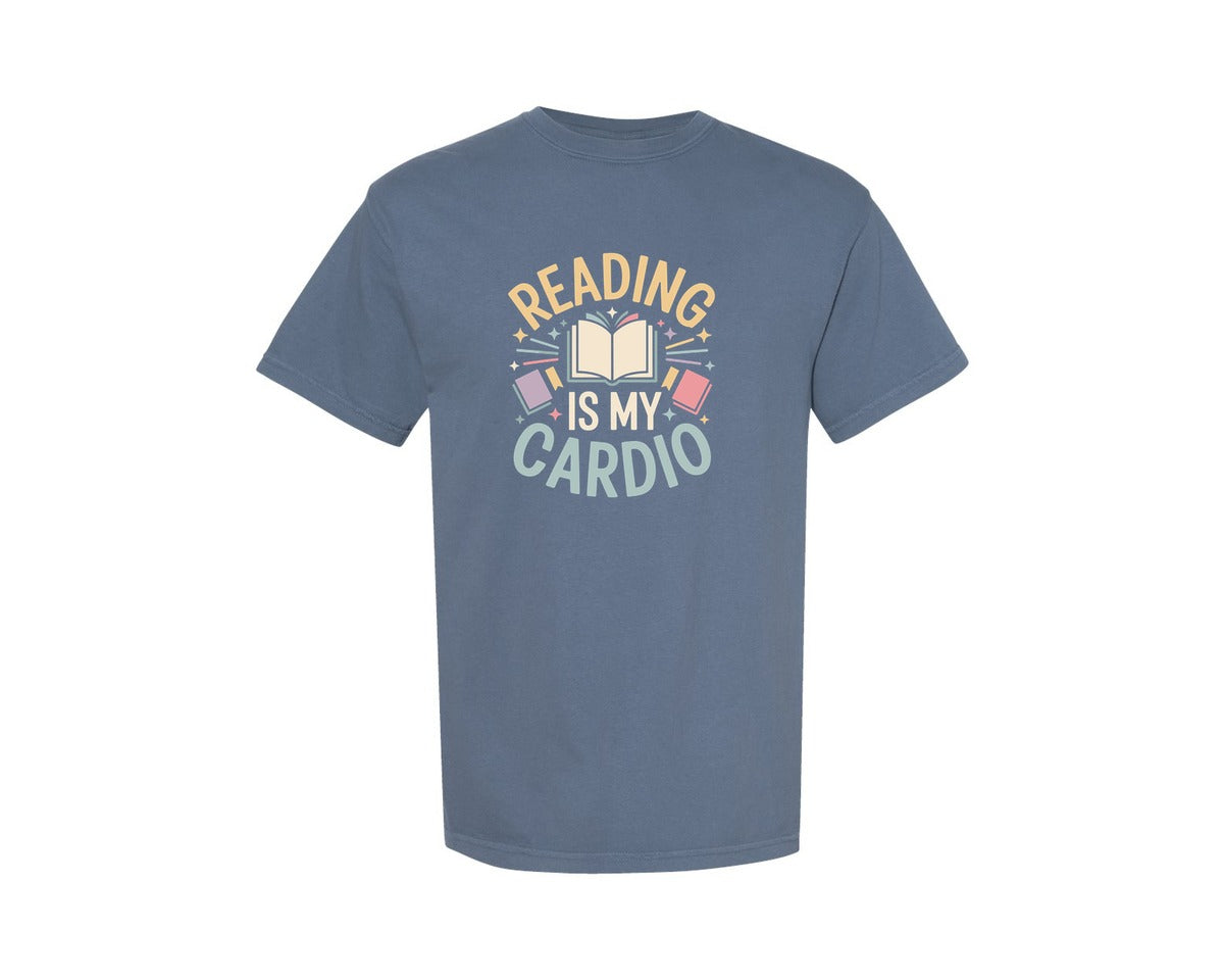 brand:Comfort Colors|color:Blue Jean|Reading Is My Cardio Book Lover Shirt Graphic T-Shirt