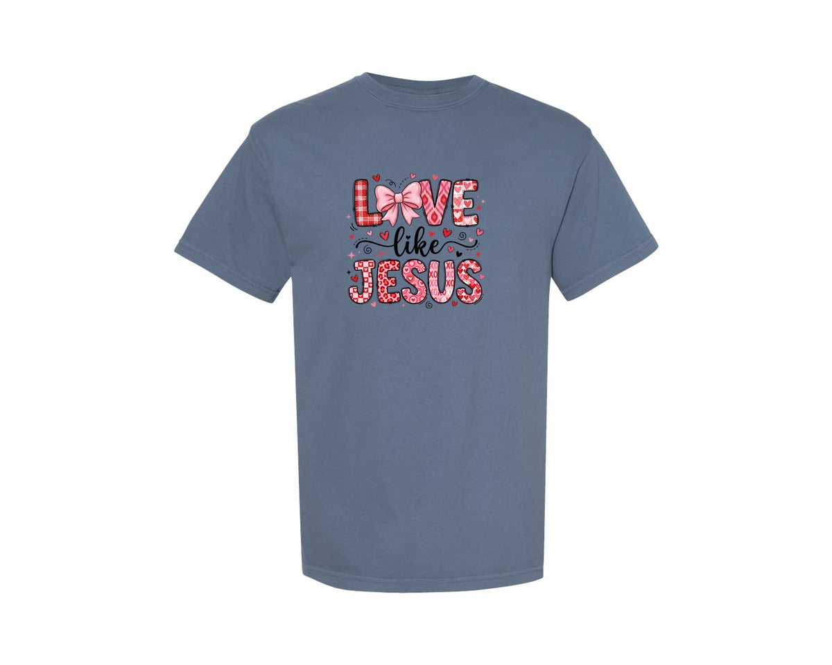 brand:Comfort Colors|color:Blue Jean|Love Like Jesus Christian Valentine 8 Graphic T-Shirt