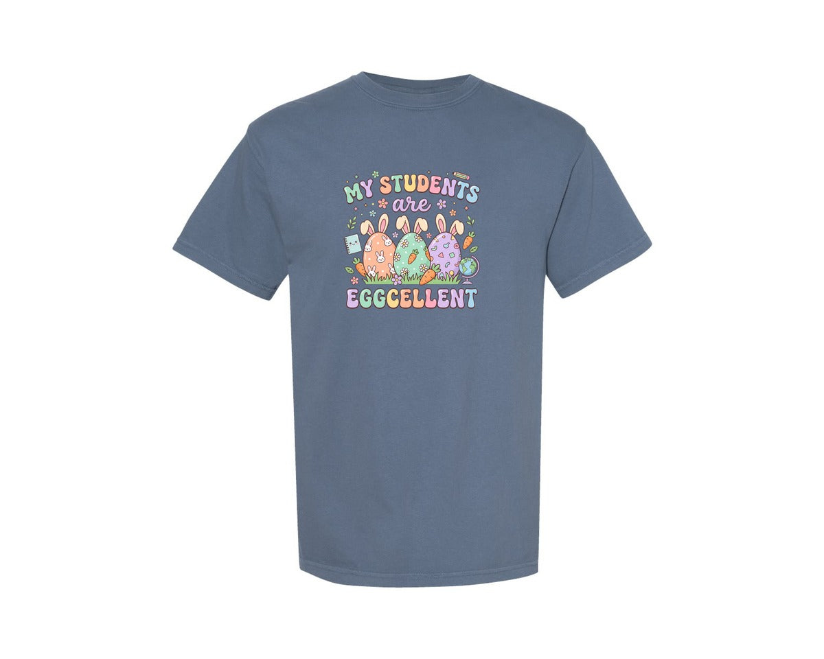 brand:Comfort Colors|color:Blue Jean|My Students Are Eggcellent Easter Graphic T-Shirt