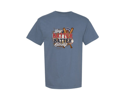 brand:Comfort Colors|color:Blue Jean|Baseball Hey Batter Batter Swing 2 Graphic T-Shirt