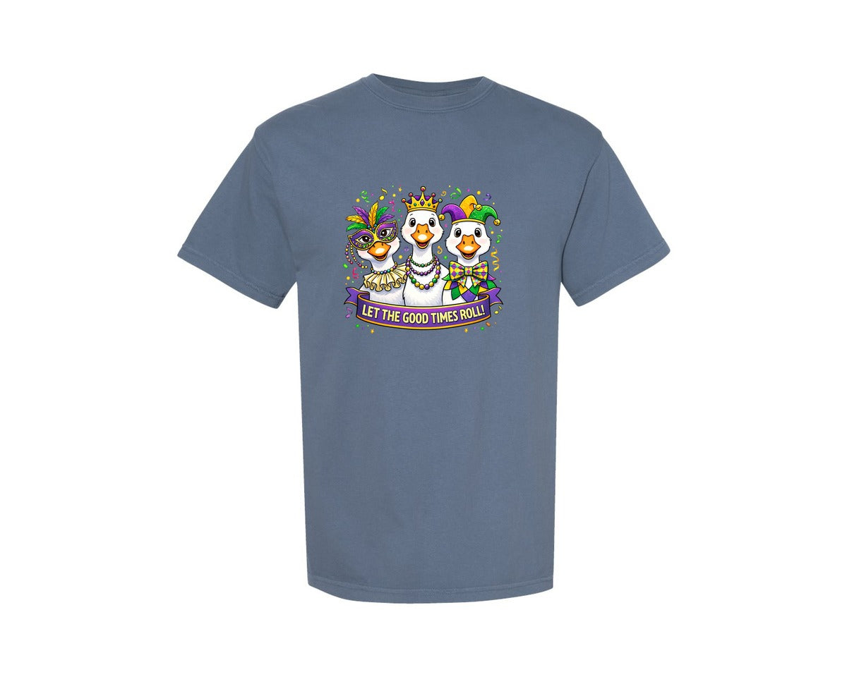 brand:Comfort Colors|color:Blue Jean|Funny Mardi Gras Goose Let The Good Graphic T-Shirt