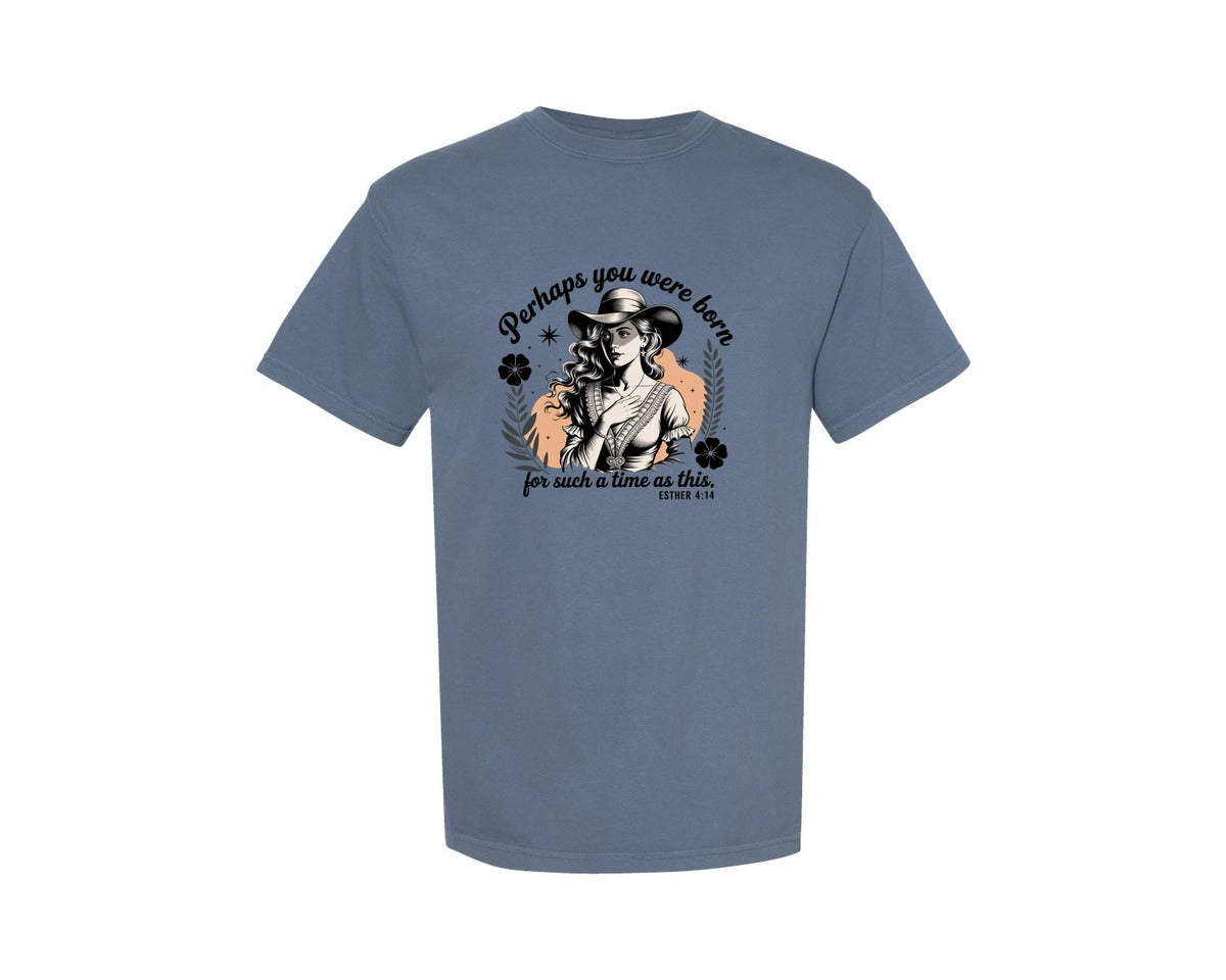 brand:Comfort Colors|color:Blue Jean|Perhaps You Were Born Christian 3 Graphic T-Shirt