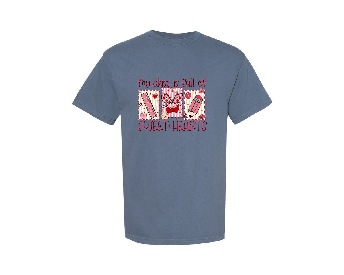 brand:Comfort Colors|color:Blue Jean|My Class Is Full Of Sweet Hearts 16 Graphic T-Shirt