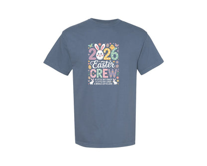 brand:Comfort Colors|color:Blue Jean|2026 Easter Crew A Little Bit Crazy Graphic T-Shirt