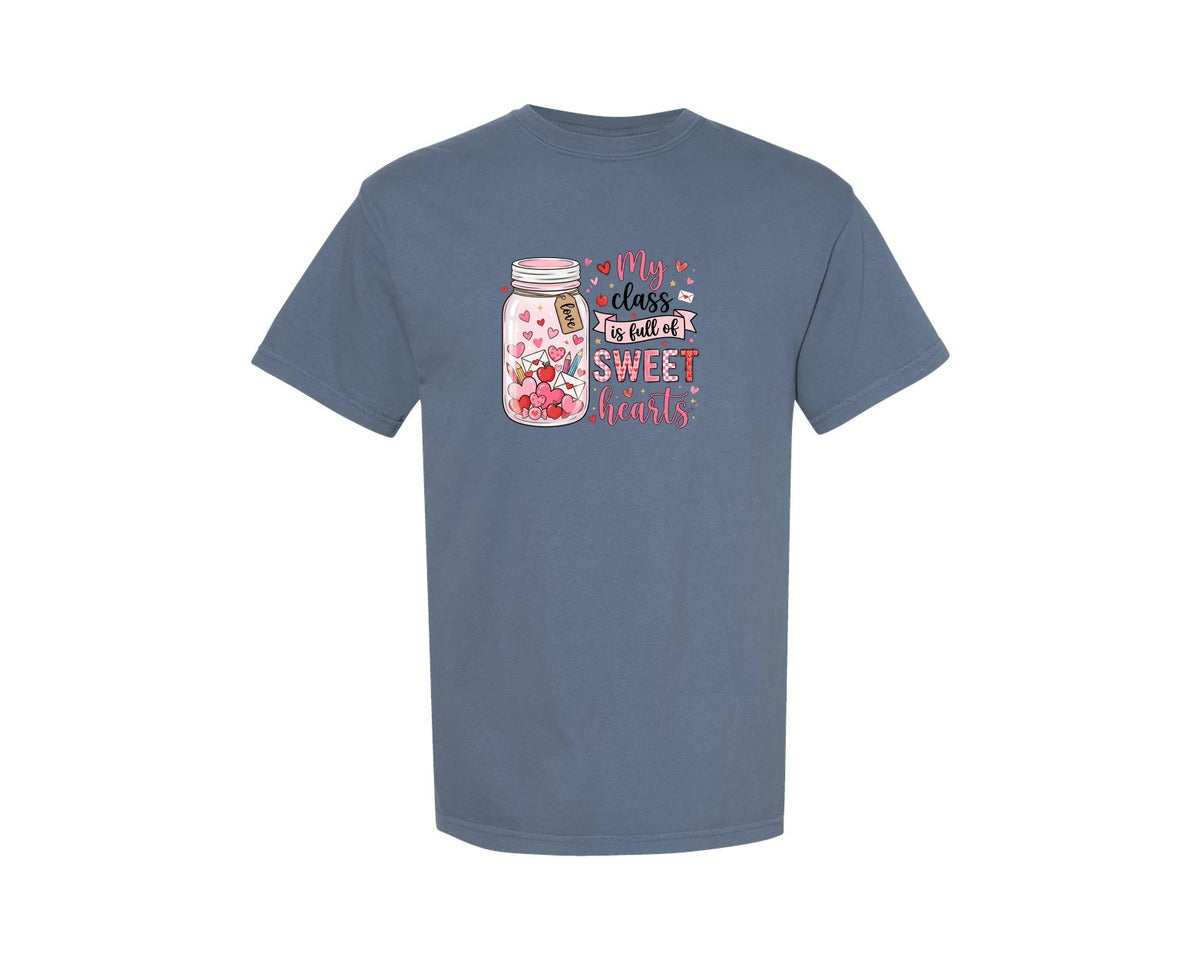brand:Comfort Colors|color:Blue Jean|My Class Is Full Of Sweet Hearts Teacher 7 Graphic T-Shirt