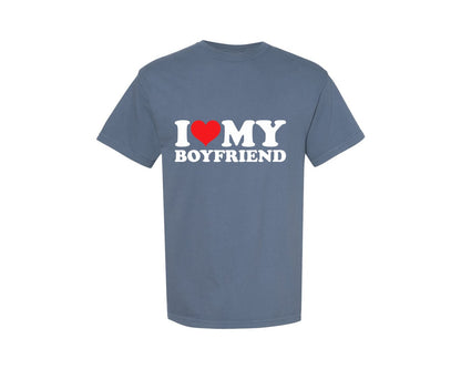 brand:Comfort Colors|color:Blue Jean|I Love My Boyfriend T Shirt Graphic T-Shirt