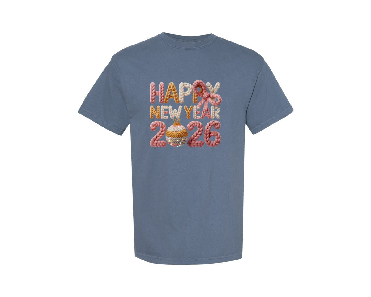 brand:Comfort Colors|color:Blue Jean|Crochet Yarn Happy New Year 2026 14 Graphic T-Shirt