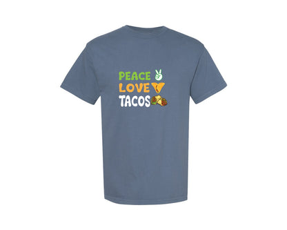 brand:Comfort Colors|color:Blue Jean|Peace Love Tacos Vector Typography Shirt Graphic T-Shirt