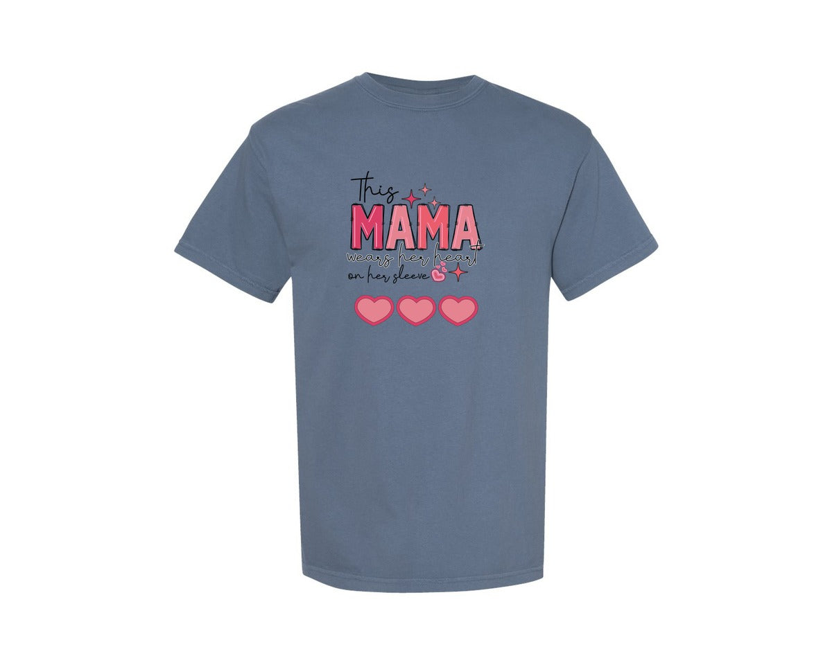 brand:Comfort Colors|color:Blue Jean|This Mama Wears Her Heart On Her Sleeve 2 Graphic T-Shirt
