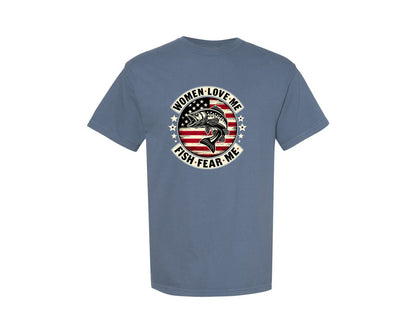 brand:Comfort Colors|color:Blue Jean|Women Love Me Fish Fear Me Dad Graphic T-Shirt