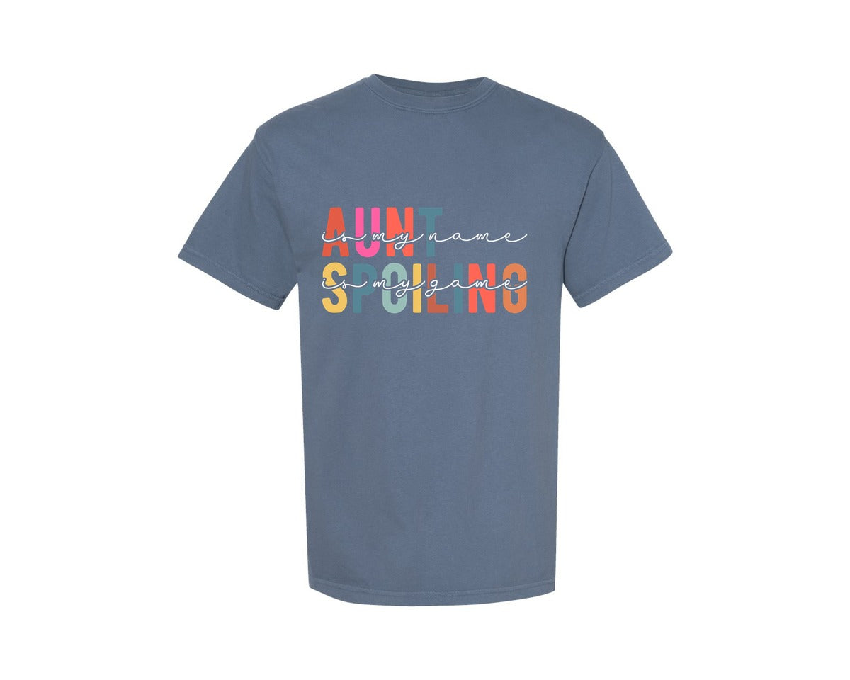 brand:Comfort Colors|color:Blue Jean|Aunt Is My Name Spoiling Is My Game Graphic T-Shirt