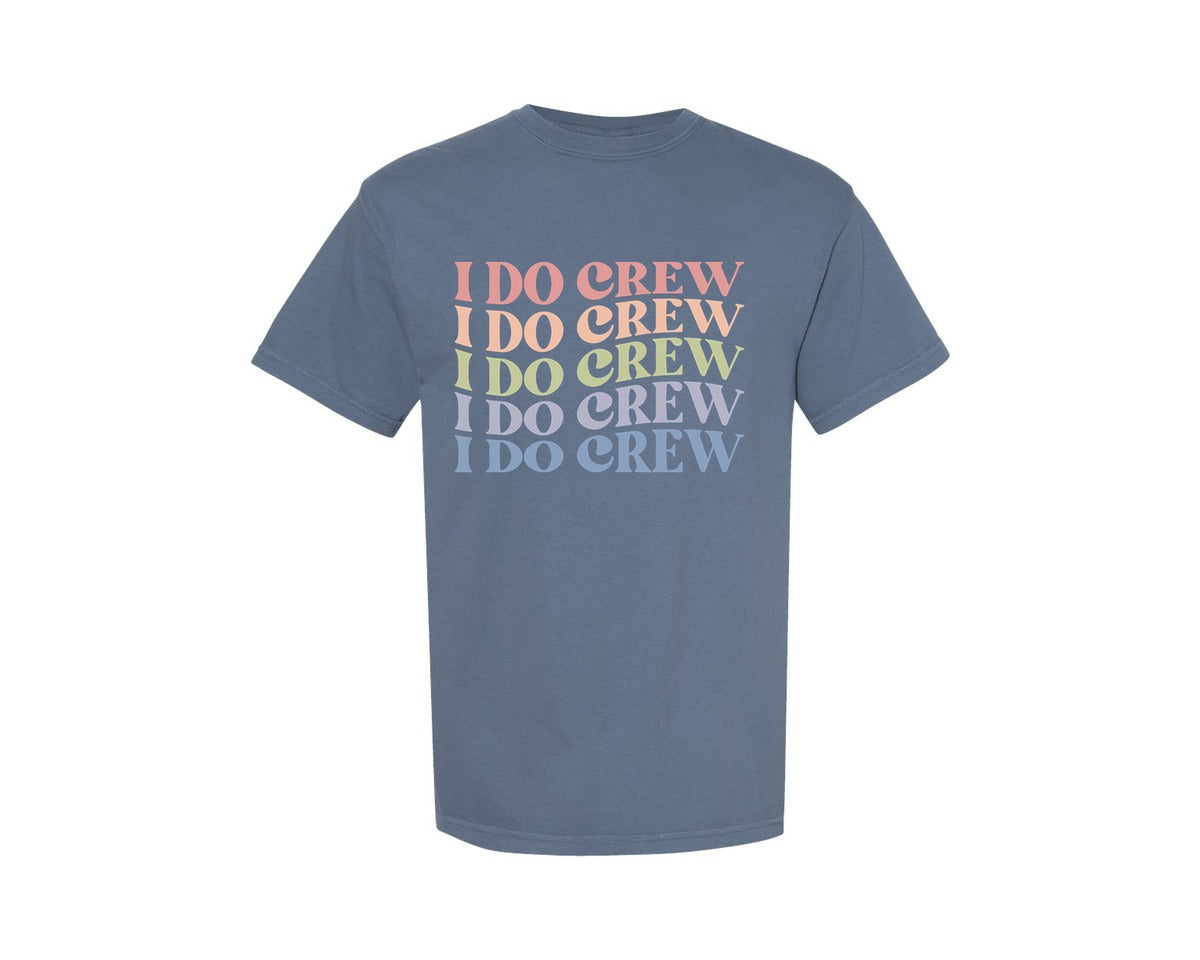 brand:Comfort Colors|color:Blue Jean|I Do Crew Bride Gift Retro Shirt Graphic T-Shirt