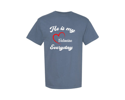 brand:Comfort Colors|color:Blue Jean|He Is My Valentine Matching Couple Graphic T-Shirt