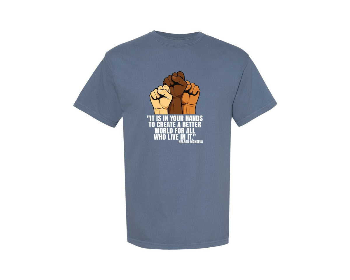 brand:Comfort Colors|color:Blue Jean|Create A Better World Unity Quote Graphic T-Shirt