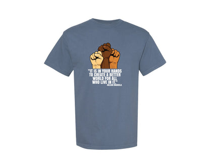 brand:Comfort Colors|color:Blue Jean|Create A Better World Unity Quote Graphic T-Shirt