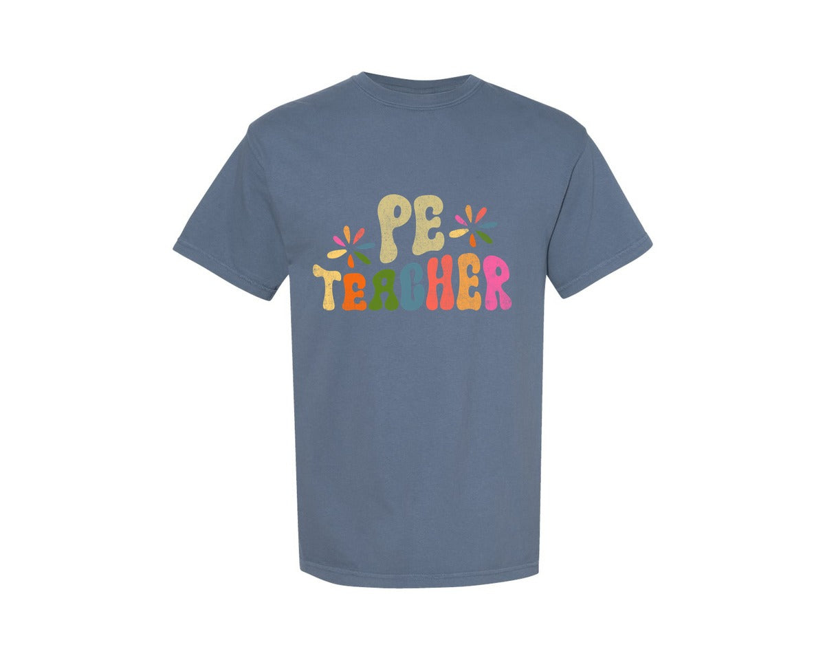 brand:Comfort Colors|color:Blue Jean|Pe Teacher Graphic T-Shirt