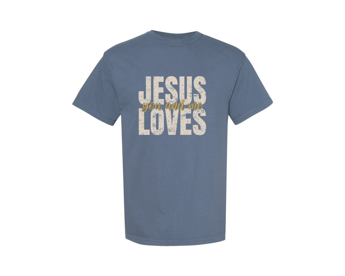brand:Comfort Colors|color:Blue Jean|Jesus Loves You And Me 2 Graphic T-Shirt