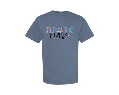 brand:Comfort Colors|color:Blue Jean|Pediatric Nurse 26 Graphic T-Shirt