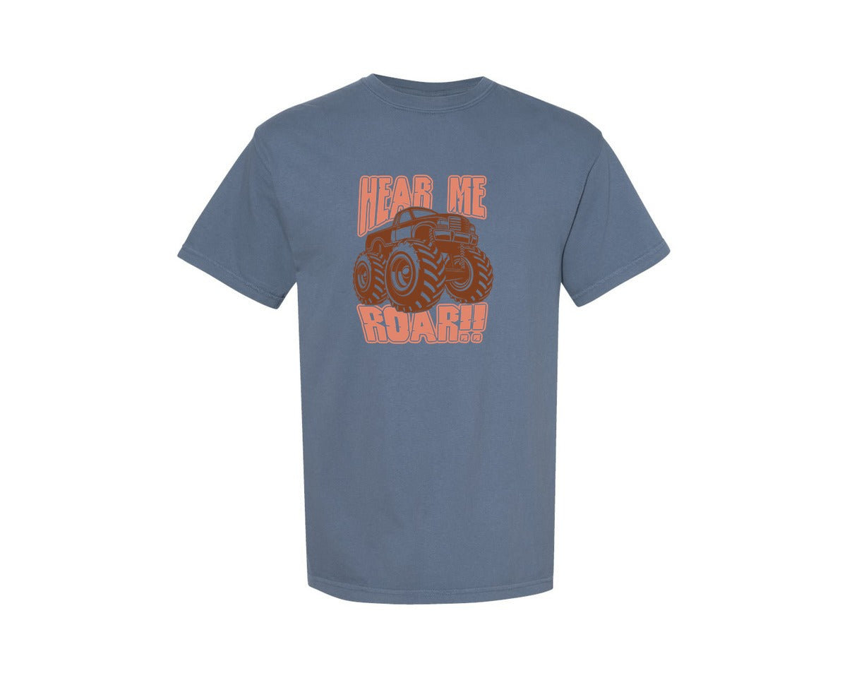 brand:Comfort Colors|color:Blue Jean|Hear Me Roar T Shirt Design 2 Graphic T-Shirt