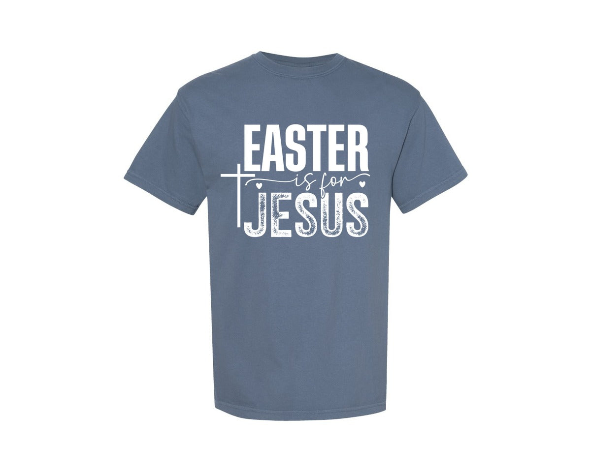 brand:Comfort Colors|color:Blue Jean|Jesus Easter Christian Graphic T-Shirt