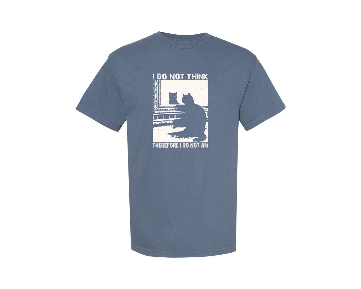 brand:Comfort Colors|color:Blue Jean|I Do Not Think Therefore I Do Not Am Cat Graphic T-Shirt