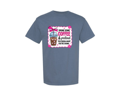 brand:Comfort Colors|color:Blue Jean|Coffee Sarcastic Mental Health Graphic T-Shirt