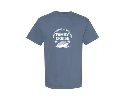brand:Comfort Colors|color:Blue Jean|Family Cruise Make Memories On The Ocean Graphic T-Shirt