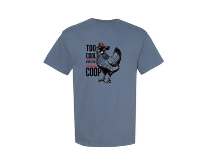brand:Comfort Colors|color:Blue Jean|Too Cool For The Coop Chicken File Graphic T-Shirt