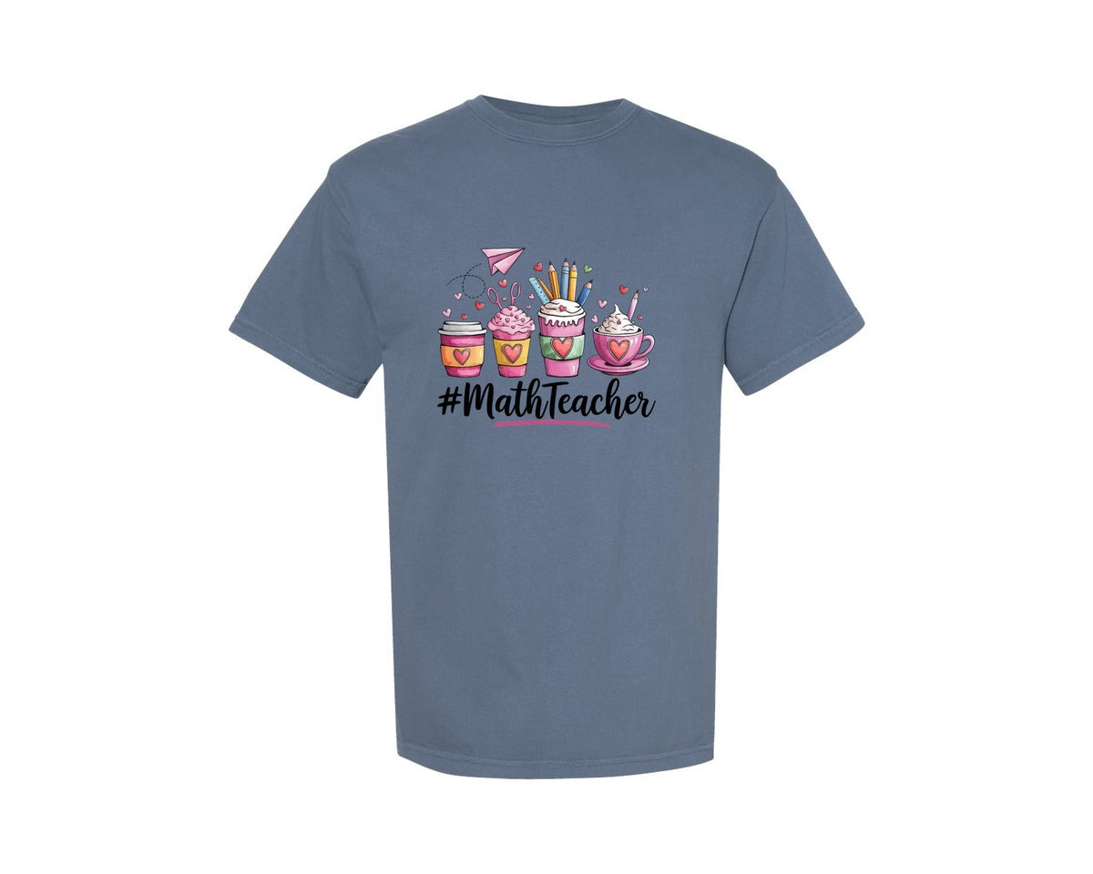 brand:Comfort Colors|color:Blue Jean|Math Teacher Pngcute Coffee Cup Teacher Graphic T-Shirt