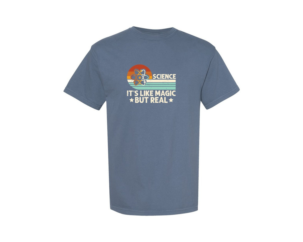 brand:Comfort Colors|color:Blue Jean|Science Its Like Magic But Real T Shirt 2 Graphic T-Shirt