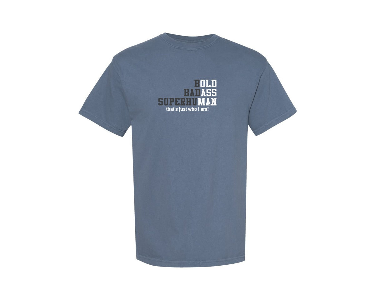 brand:Comfort Colors|color:Blue Jean|Bold Badass Superhuman Dad Day T Shirt Graphic T-Shirt
