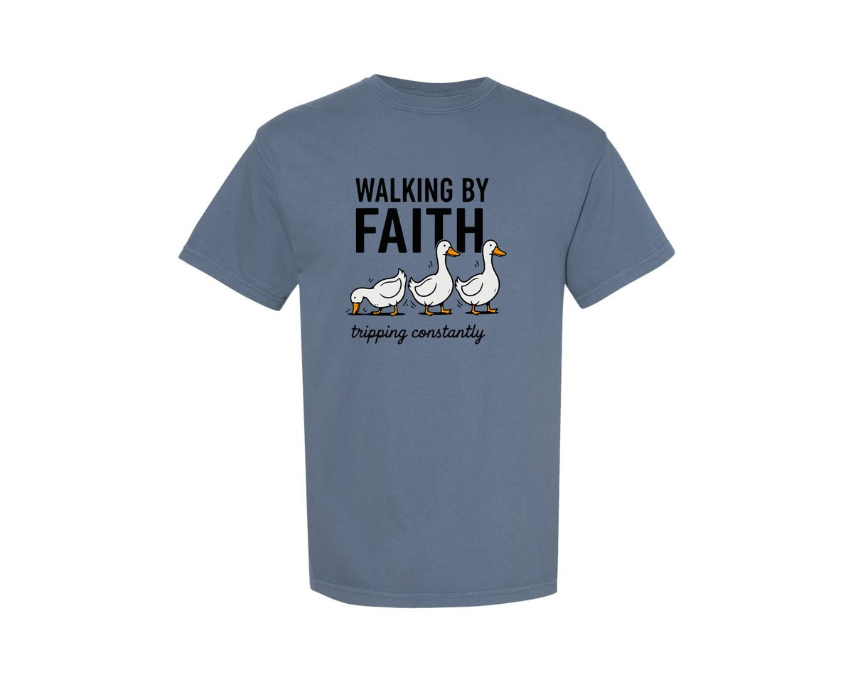 brand:Comfort Colors|color:Blue Jean|Walking By Faith Tripping Constantly 9 Graphic T-Shirt