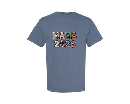 brand:Comfort Colors|color:Blue Jean|Mama 2026 Faux Baby Feet Pregnancy Graphic T-Shirt