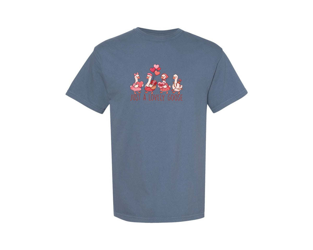 brand:Comfort Colors|color:Blue Jean|Just A Lovely Goose Valentine Day Graphic T-Shirt