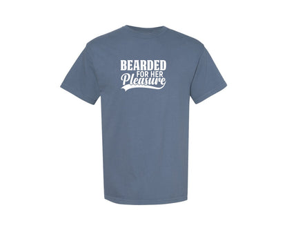 brand:Comfort Colors|color:Blue Jean|Bearded For Her Pleasure File Graphic T-Shirt