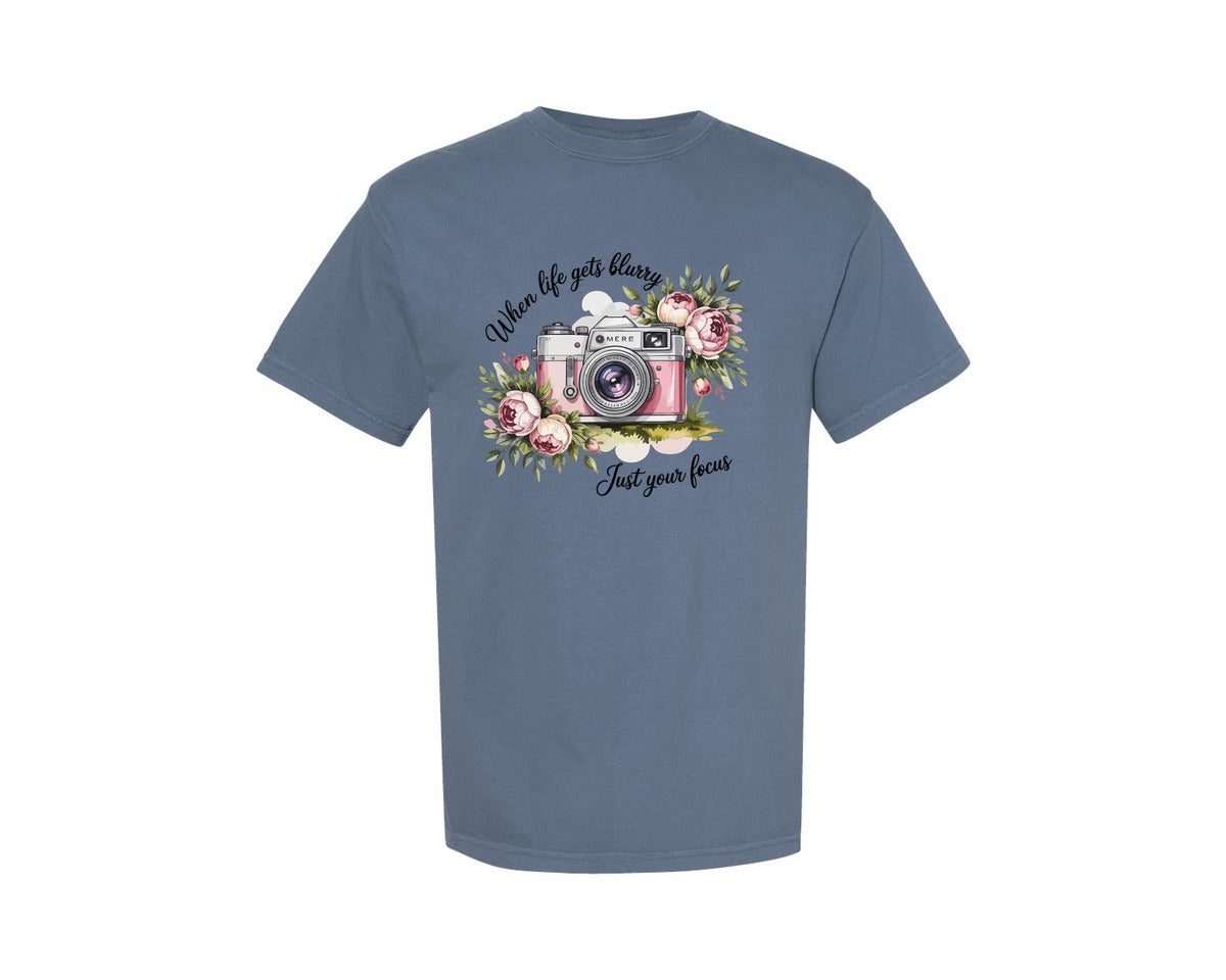 brand:Comfort Colors|color:Blue Jean|Floral Camera Blurry Life Quote Graphic T-Shirt