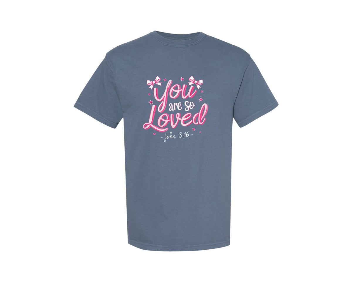 brand:Comfort Colors|color:Blue Jean|You Are So Loved Bible Verse Graphic T-Shirt