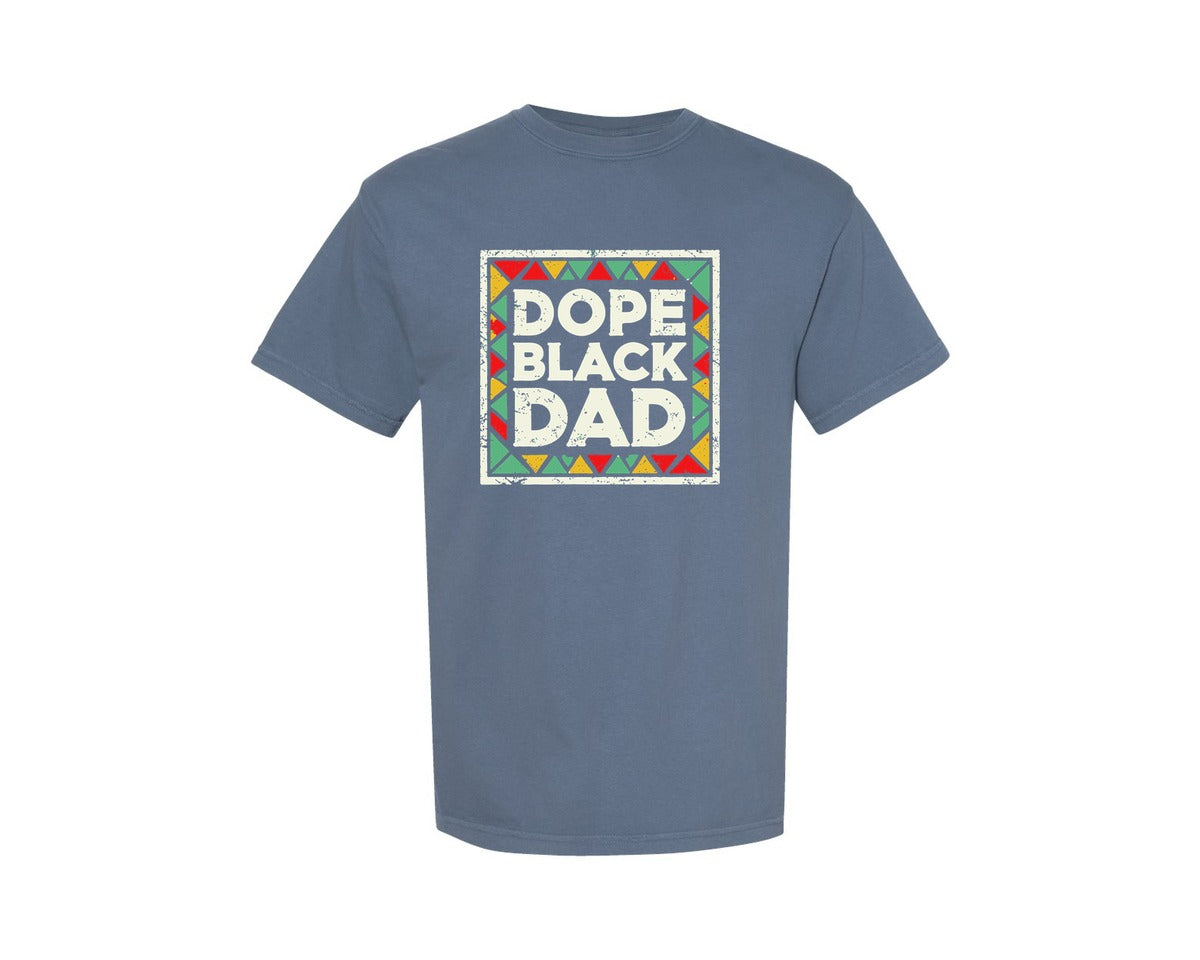 brand:Comfort Colors|color:Blue Jean|Dope Black Dad Black History Graphic T-Shirt