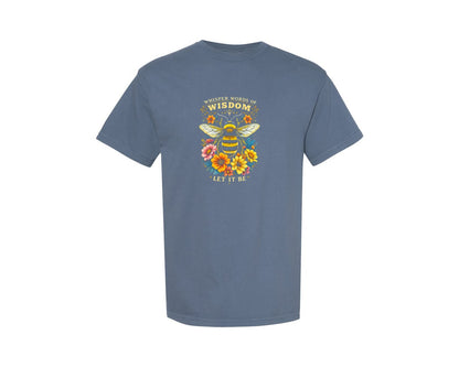brand:Comfort Colors|color:Blue Jean|Whisper Words Of Wisdom Bee Graphic T-Shirt