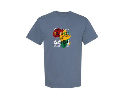 brand:Comfort Colors|color:Blue Jean|Black History Month 585 Graphic T-Shirt