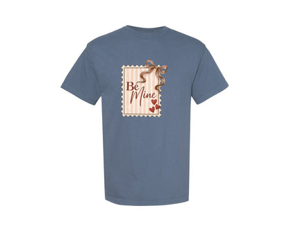 brand:Comfort Colors|color:Blue Jean|Be Mine Valentine Tag Graphic T-Shirt