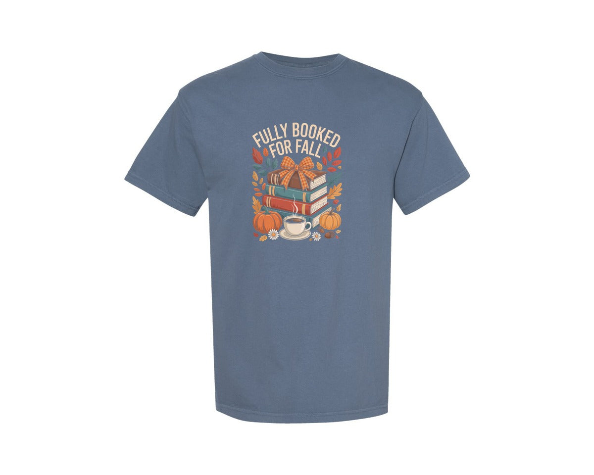 brand:Comfort Colors|color:Blue Jean|Fully Booked For Fall 3 Graphic T-Shirt