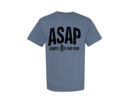 brand:Comfort Colors|color:Blue Jean|Retro Asap Always Stop And Pray Graphic T-Shirt