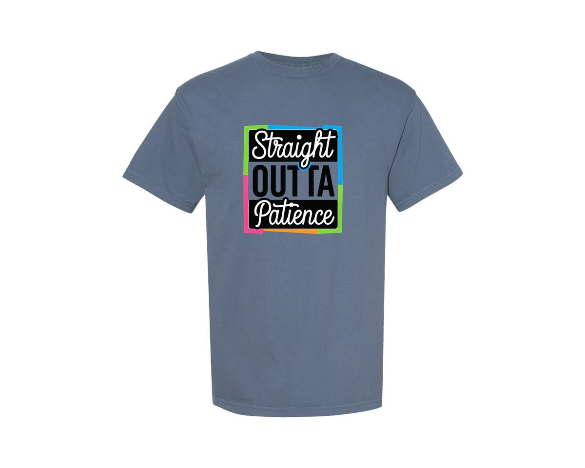 brand:Comfort Colors|color:Blue Jean|Straight Outta Patience Funny Quote Graphic T-Shirt