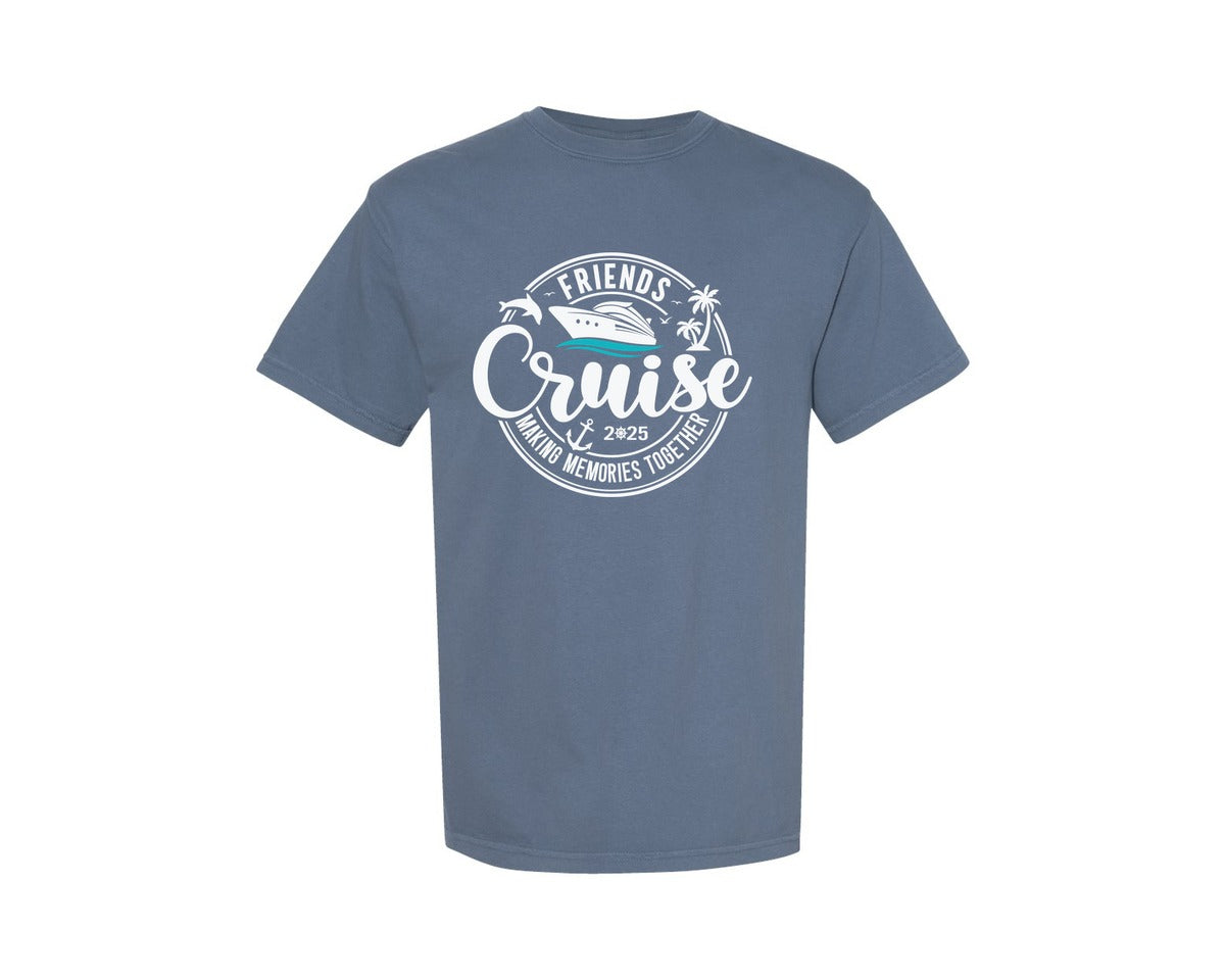brand:Comfort Colors|color:Blue Jean|Friends Cruise 2025 Girls Vacation Trip Graphic T-Shirt